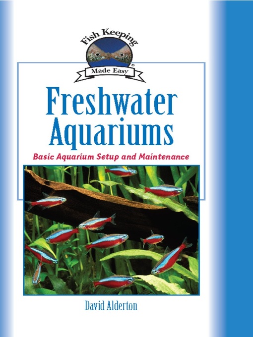 Title details for Freshwater Aquariums by David Alderton - Available